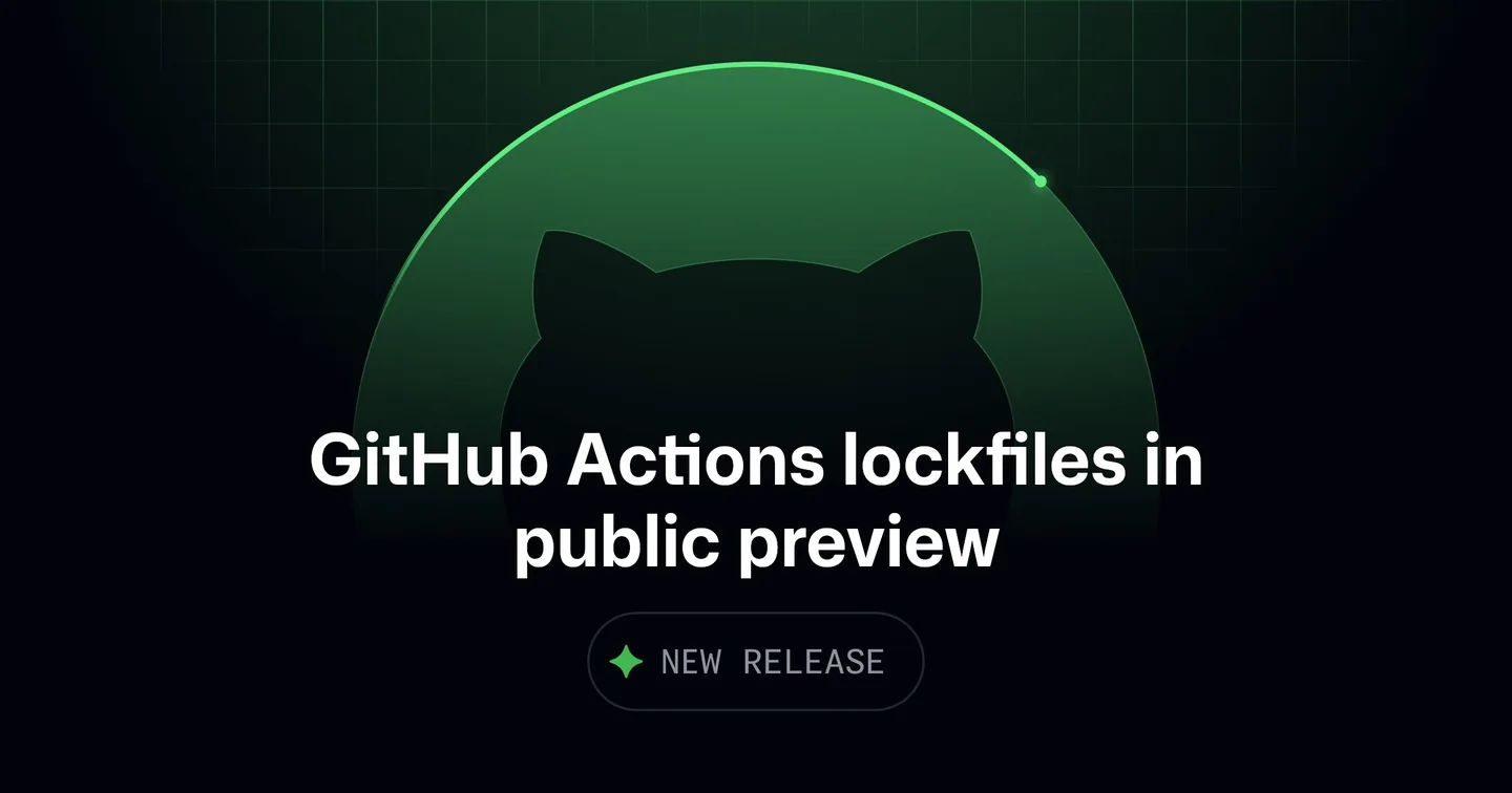 Visuel officiel GitHub pour « GitHub Actions verrouille les dépendances des workflows »